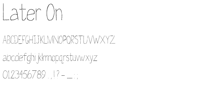 Later On font